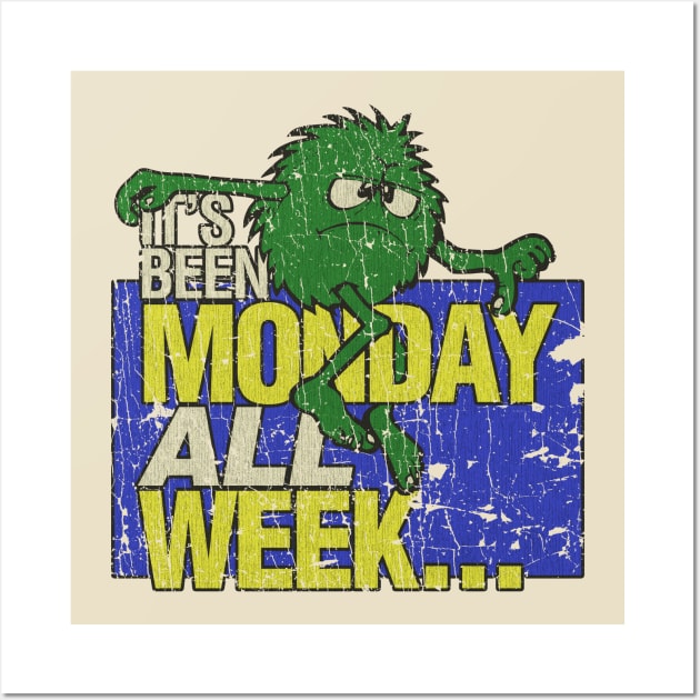 Green Monster It's Been Monday All Week 1980 Wall Art by JCD666